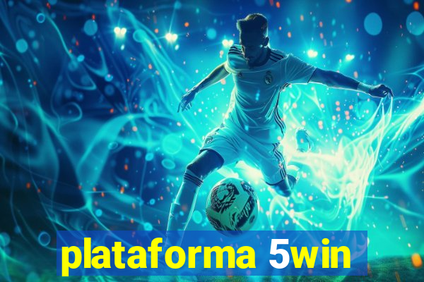 plataforma 5win